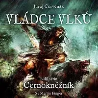 Martin Finger – Červenák: Vládce vlků