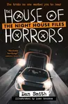 The House of Horrors - Dan Smith