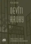Devíti kruhy, Růžička Petr