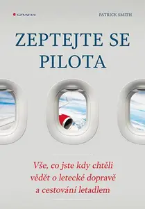 Zeptejte se pilota, Smith Patrick