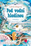 Pod vodní hladinou, Selingerová Ludmila