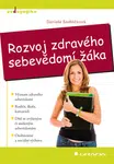 Rozvoj zdravého sebevědomí žáka, Sedláčková Daniela