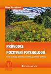 Průvodce pozitivní psychologií, Slezáčková Alena