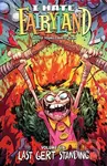 I Hate Fairyland Volume 6: Last Gert Standing - Skottie Young - kniha z kategorie Komiksy