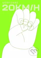 20 km/h - Woshibai - kniha z kategorie Komiksy