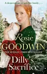Dilly's Sacrifice (The gripping saga of a mother's love from the Sunday Times bestselling author (Dilly's Story)) - kniha z kategorie Společenská…