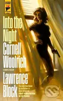 Into the Night - Cornelll Woolrich, Lawrence Block - kniha z kategorie Detektivky, thrillery a horory