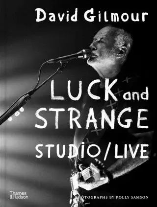 David Gilmour: Luck and Strange Complete