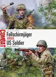 Fallschirmjager vs US Soldier - Frank Baldwin