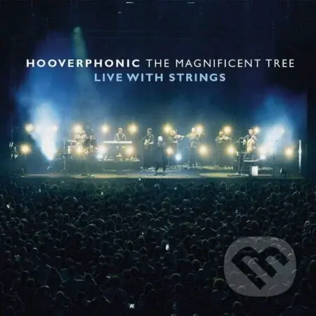 Hooverphonic:  Magnificent Tree - Live With Strings (CD)