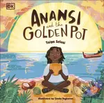 Anansi and the Golden Pot - Taiye Selasi - kniha z kategorie Pro děti