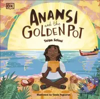 Anansi and the Golden Pot - Taiye Selasi - kniha z kategorie Pro děti