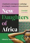 New Daughters of Africa (An International Anthology of Writing by Women of African descent) - kniha z kategorie Životopisy, reportáže a myšlenky