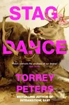Stag Dance (From the bestselling author of Detransition, Baby) - kniha z kategorie Společenská beletrie