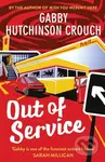 Out of Service - Gabby Hutchinson Crouch - kniha z kategorie Společenská beletrie