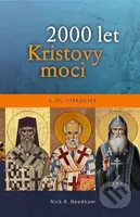 2000 let Kristovy moci: Dva tisíce let Kristovy moci - kniha z kategorie Historie křesťanství