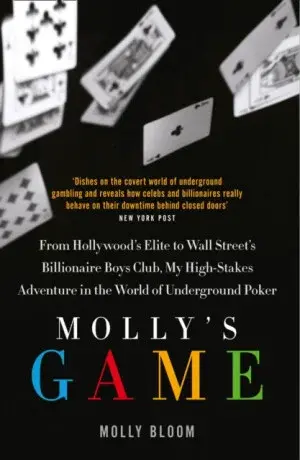 Mollyâ€™s Game - Molly Bloom