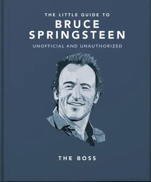 The Little Guide to Bruce Springsteen - OH