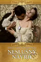 Neslušný návrh - Tracy Anne Warren - kniha z kategorie Společenská beletrie