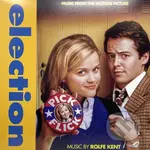 Rolfe Kent: Election – Music from the Motion Picture LP
