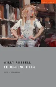 Educating Rita - Willy Russell
