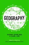 Geography: Ideas in Profile - Dorling Danny, Carl Lee