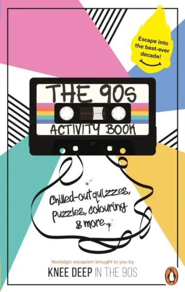 The 90s Activity Book (for Adults) - Dr Gareth Moore, Victoria Carser