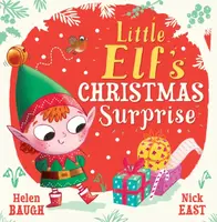 Little Elf's Christmas Surprise - Baugh Helen