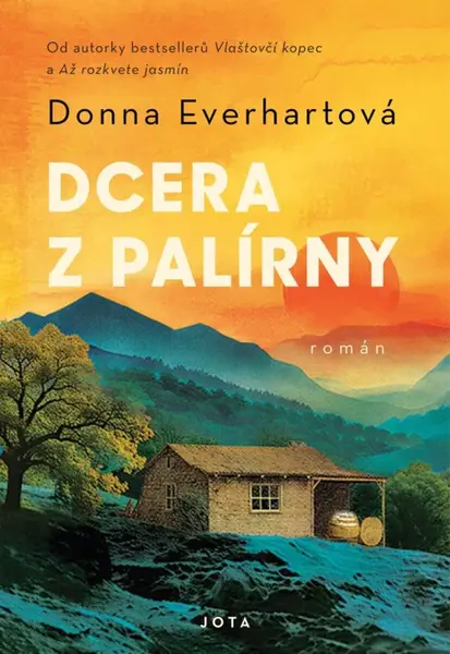 Dcera z palírny - Donna Everhartová