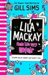 Lila Mackay Finds Life Very Unfair - Gill Sims