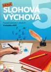 Hravá slohová výchova 5 - pracovní sešit - Jana Sadilová
