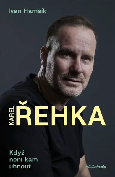 Řehka - Ivan Hamšík, Karel Řehka