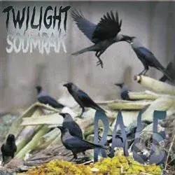 Rale: Twilight / Soumrak