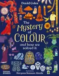 The Mystery of Colour - David Coles