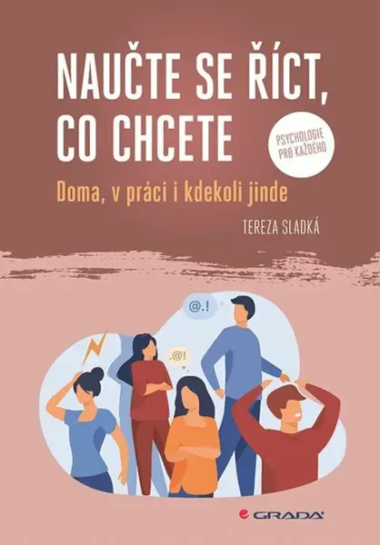 Naučte se říct, co chcete (poškozené) - Tereza Sladká