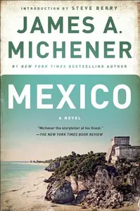Mexico - James A. Michener