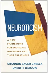 Neuroticism - David H.  Barlow, Shannon Sauer-Zavala
