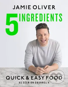 5 Ingredients (Quick and Easy Food) - Jamie Oliver