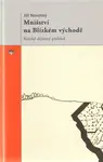 Mnišství na Blízkém východě - Jiří Novotný