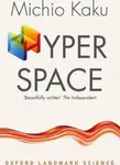 Hyperspace - Michio Kaku