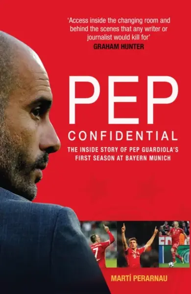 Pep Confidential - MartÃ­ Perarnau