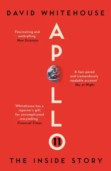 Apollo 11 - David Whitehouse