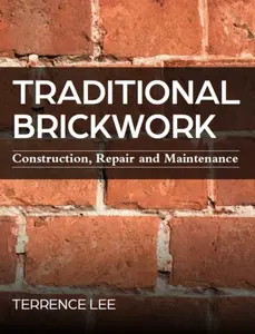 Traditional Brickwork - Terrence Lee