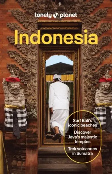 Lonely Planet Indonesia - Lonely Planet