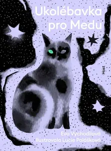 Ukolébavka pro Medu (poškozené) - Eva Vychodilová