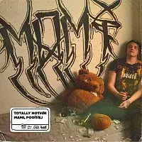 Totally Nothin – Mami, podívej
