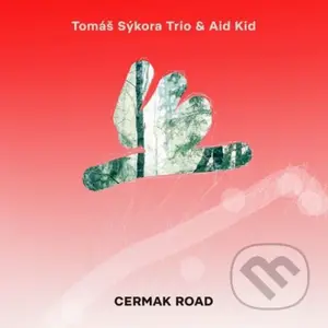 Tomáš Sýkora Trio & Aid Kid: Alchemy - Aid Kid, Tomáš Sýkora Trio