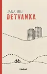 Detvanka - Jana Iru