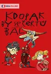 Kdopak by se čertů bál - Jiří P. Miška