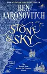 Stone and Sky - Ben Aaronovitch